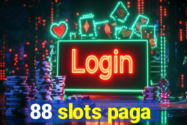 88 slots paga